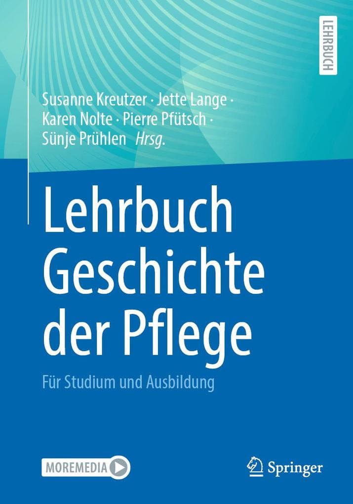 Lehrbuch Geschichte der Pflege