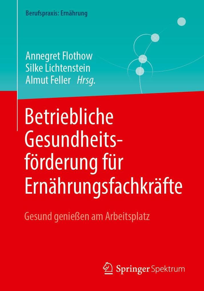 Betriebliche Gesundheitsförderung für Ernährungsfachkräfte