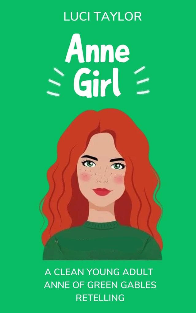 Anne Girl (Midwestern Bookish Belles, #1)
