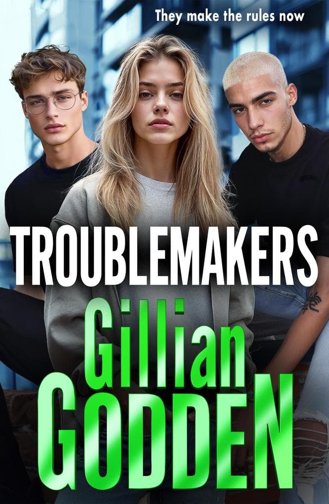 Troublemakers