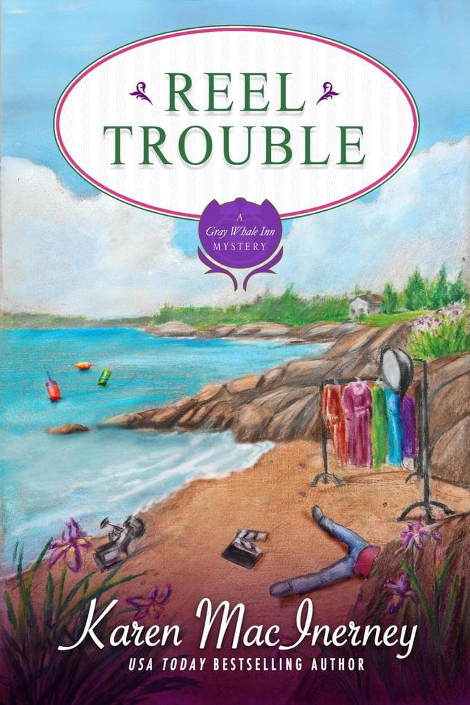Reel Trouble (Gray Whale Inn Mysteries, #11)
