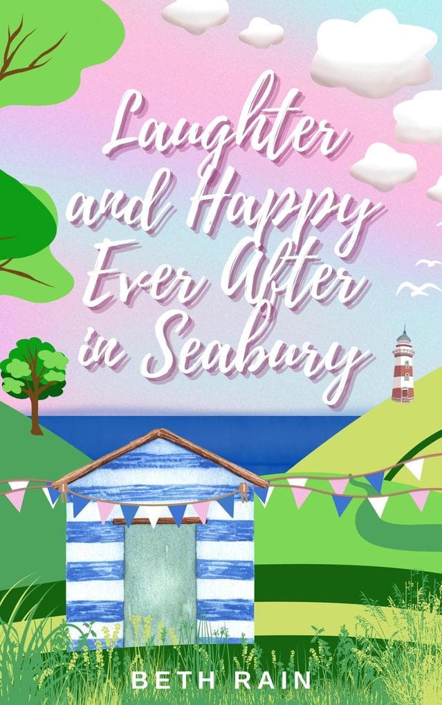 Laughter and Happy Ever After in Seabury