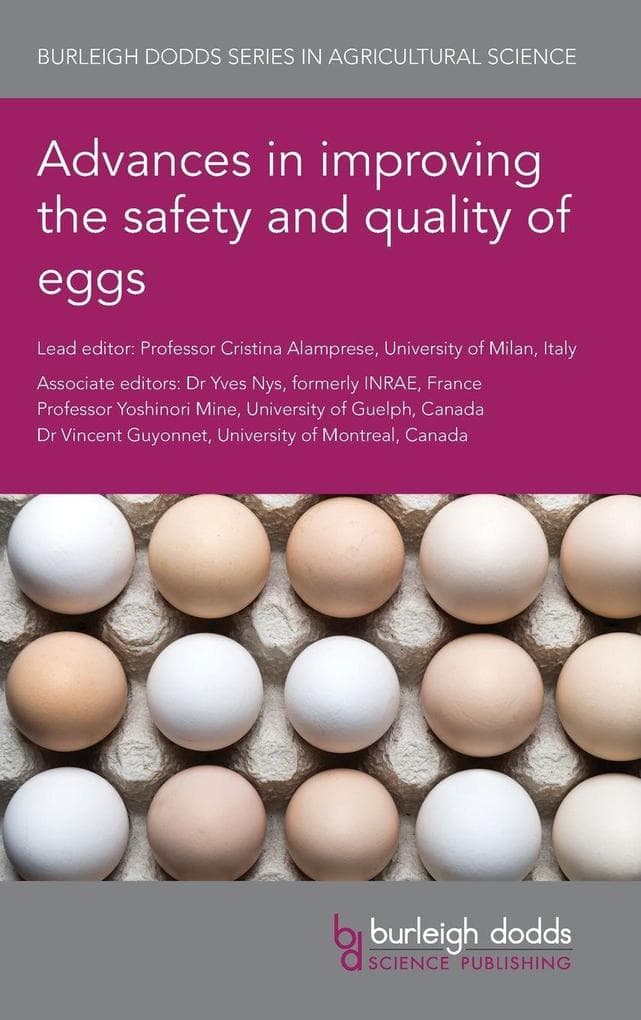 Advances in improving the safety and quality of eggs