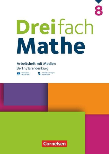 Dreifach Mathe 8. Schuljahr - Berlin und Brandenburg - Arbeitsheft mit Medien und Lösungen inkl. Erklärvideos und interaktiven Übungen