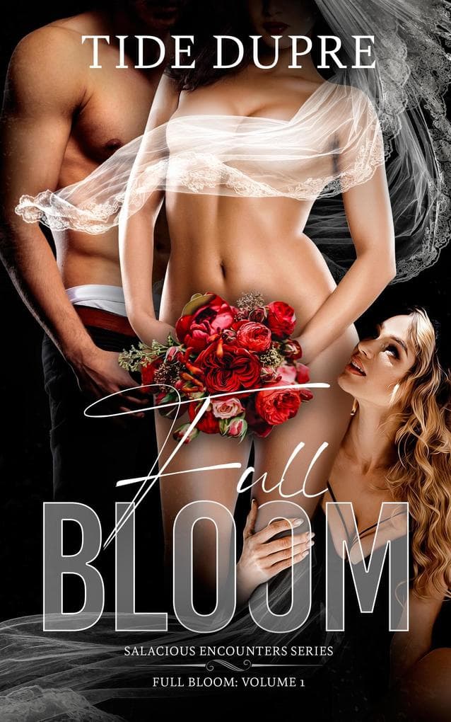 Full Bloom (Book one, #1)