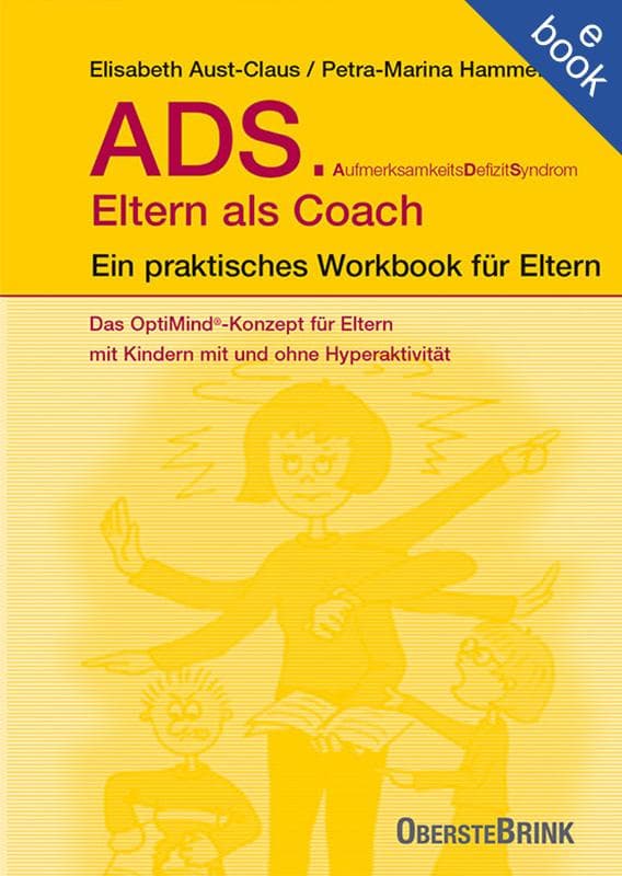 ADS. Eltern als Coach.