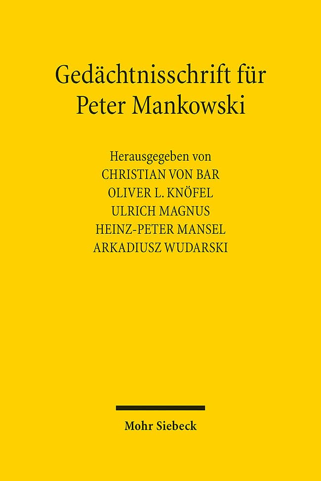 Gedächtnisschrift für Peter Mankowski