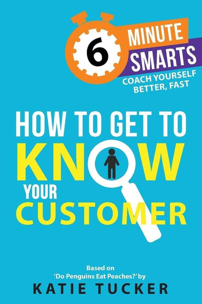 How to Get to Know Your Customer