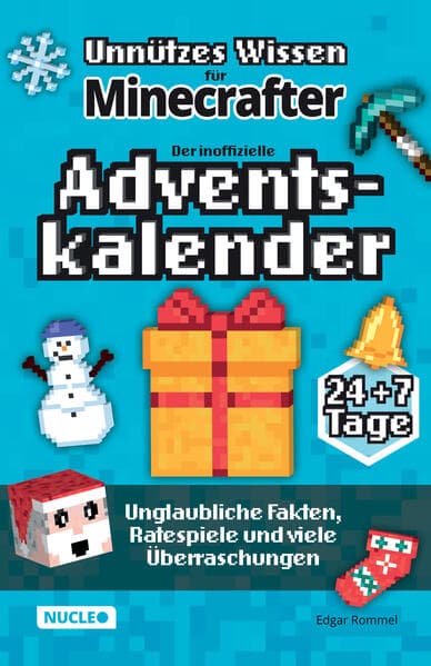 Unnützes Wissen für Minecrafter - Der inoffizielle Adventskalender