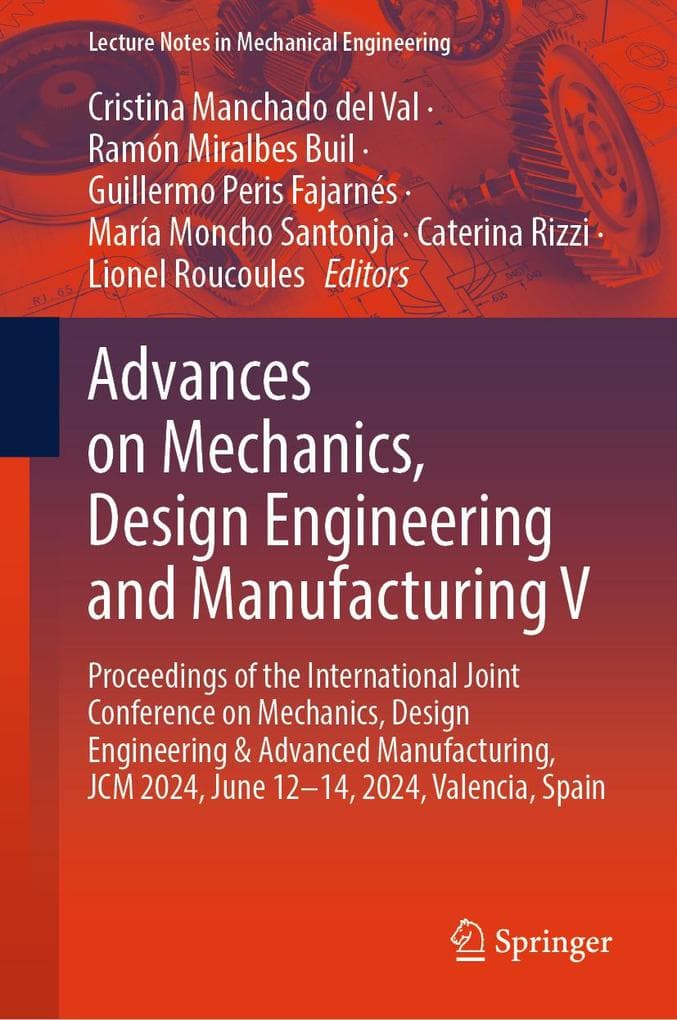Advances on Mechanics, Design Engineering and Manufacturing V
