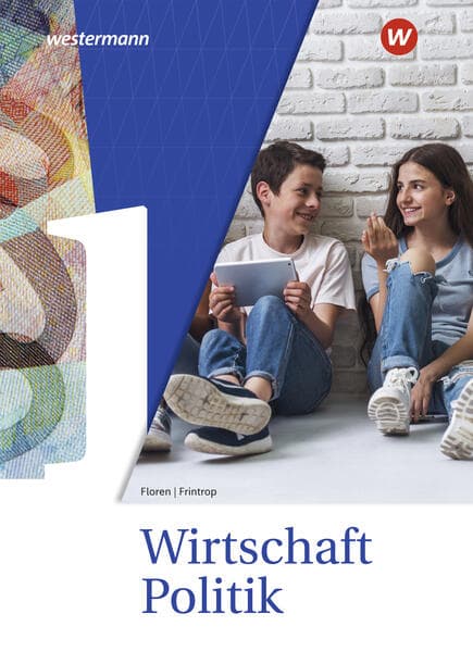Wirtschaft/Politik 1. Schuluch. Ausgabe für Gymnasien in Nordrhein-Westfalen