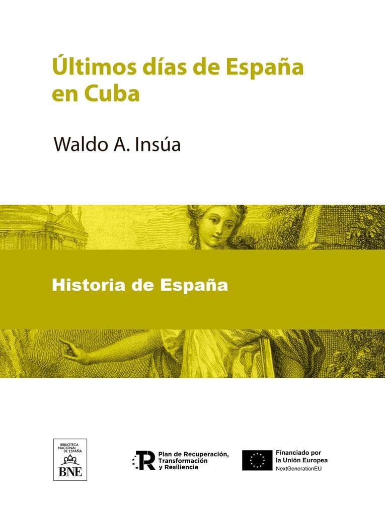 Últimos días de España en Cuba