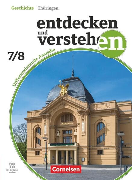 Entdecken und verstehen Band 2: 7./8. Schuljahr - Geschichtsbuch - Differenzierende Ausgabe Thüringen ab 2024 - Schulbuch - Mit digitalen Medien