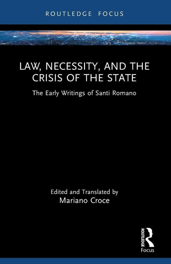 Law, Necessity, and the Crisis of the State