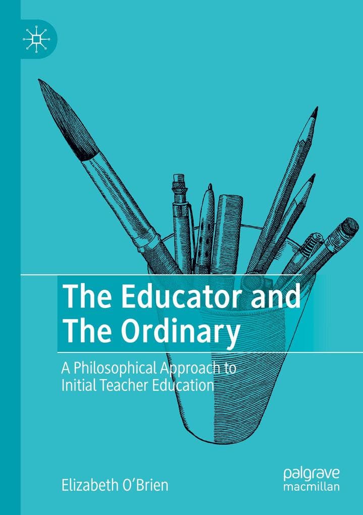 The Educator and The Ordinary