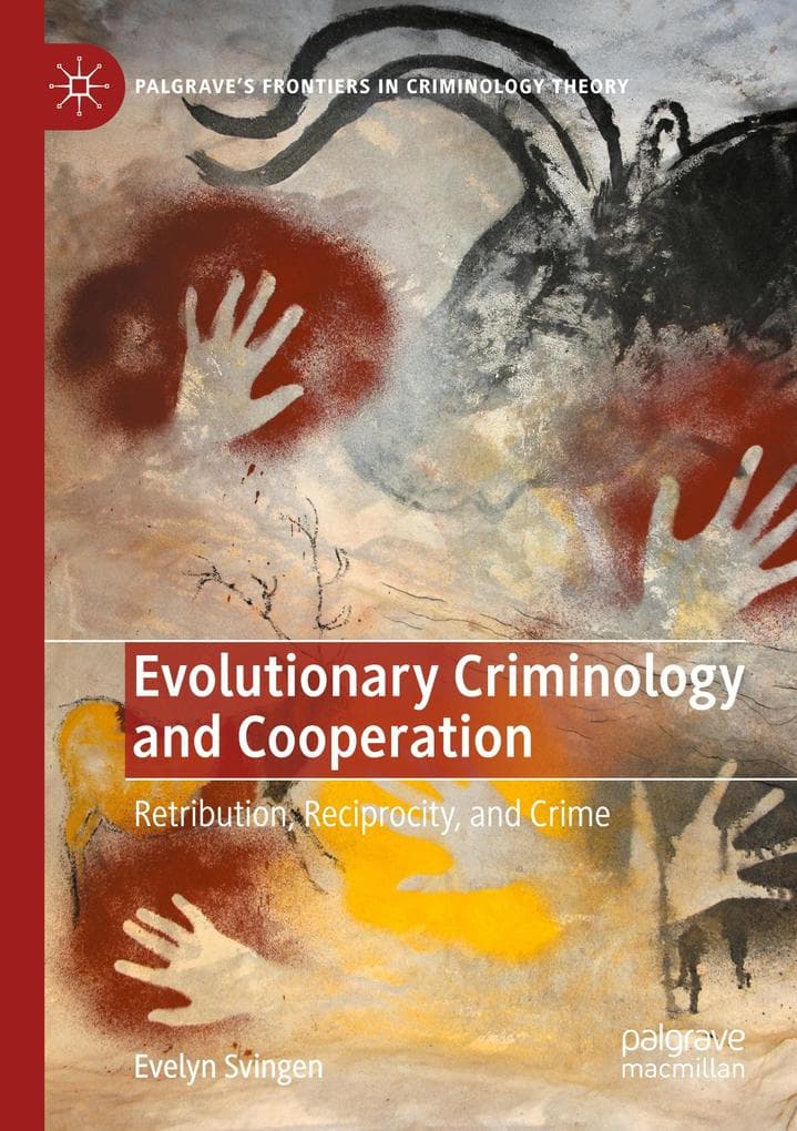 Evolutionary Criminology and Cooperation