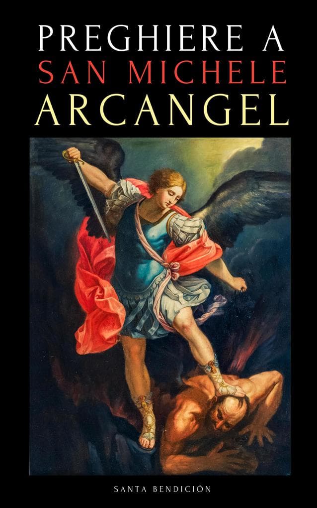 Preghiere a San Michele Arcangelo
