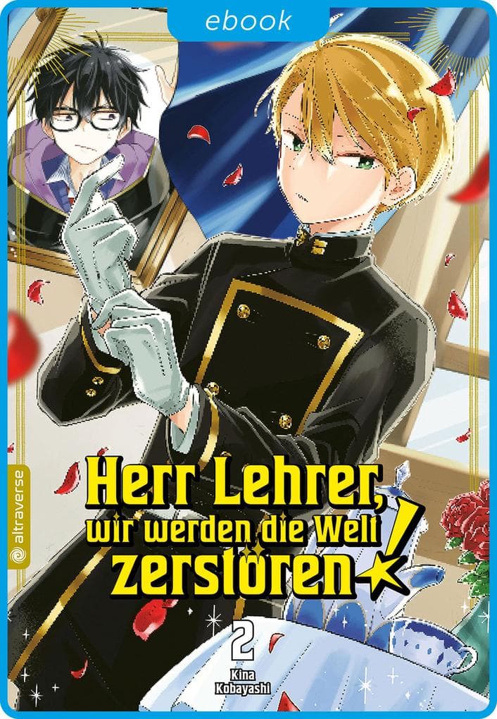 Herr Lehrer, wir werden die Welt zerstören! 02