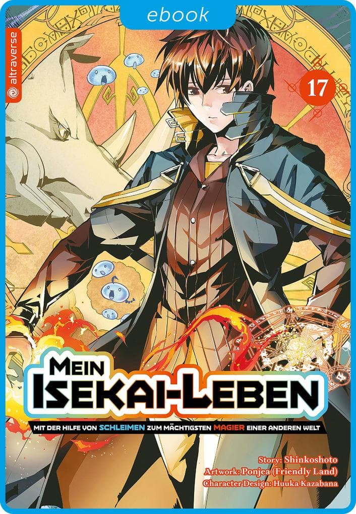 Mein Isekai-Leben - Mit der Hilfe von Schleimen zum mächtigsten Magier einer anderen Welt 17