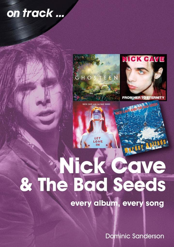 Nick Cave And The Bad Seeds