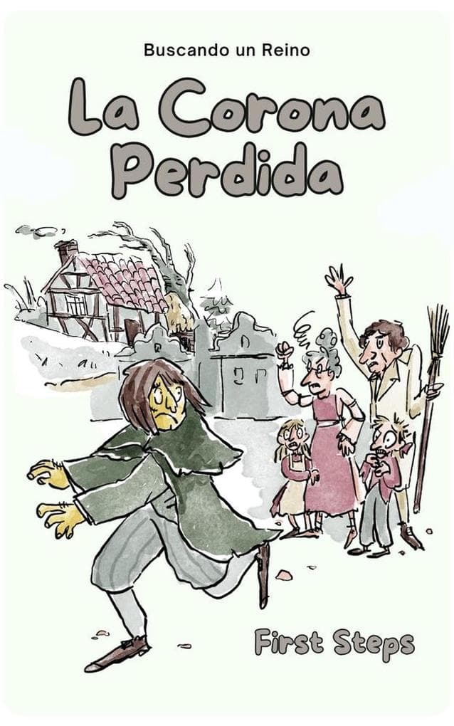 La Corona Perdida (Infantil, #1)