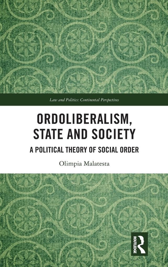 Ordoliberalism, State and Society