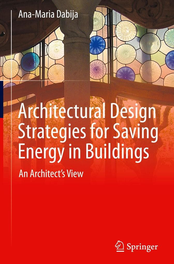Architectural Design Strategies for Saving Energy in Buildings