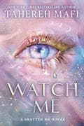 Watch Me