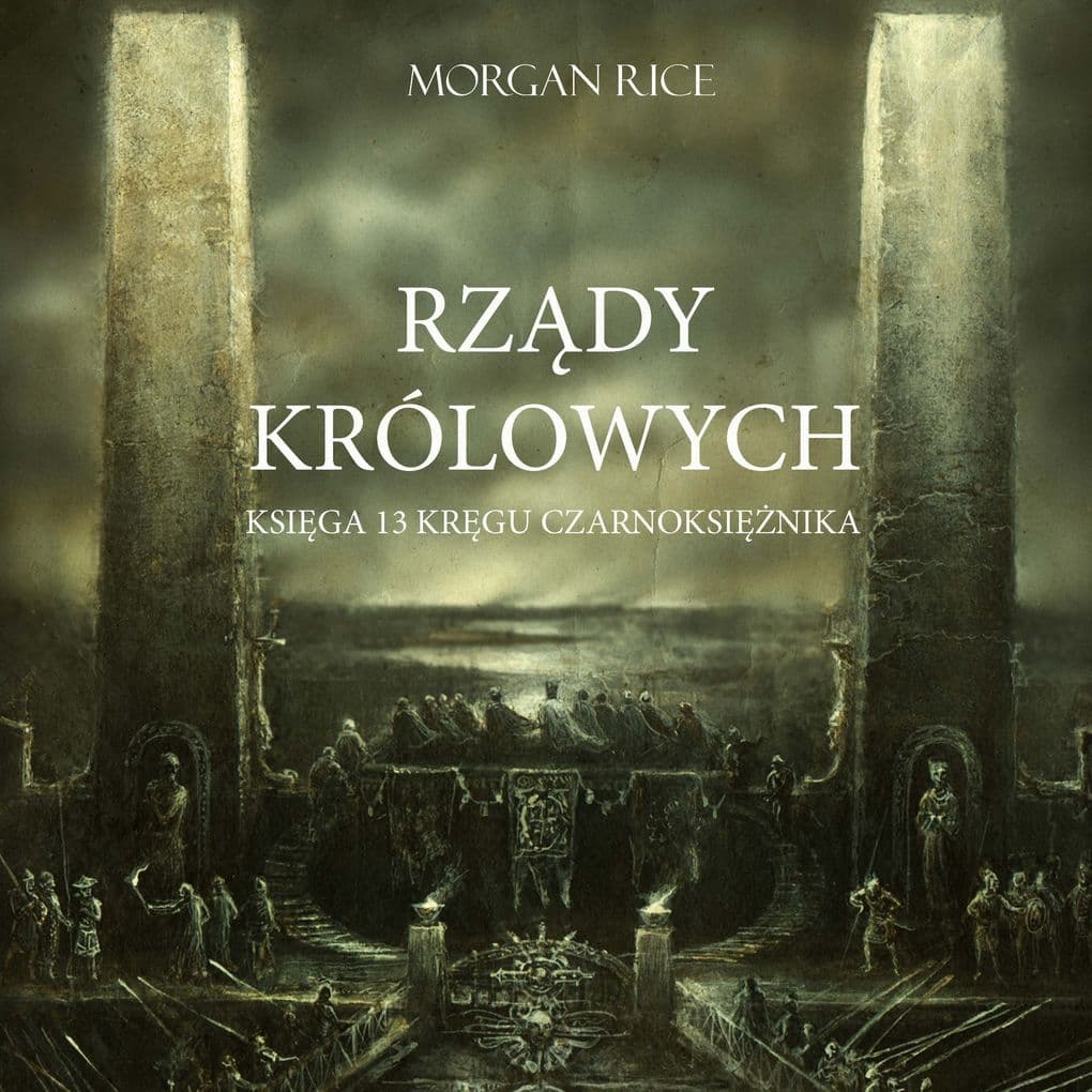 Rzdy Królowych (Ksiga 13 Krgu Czarnoksinika)