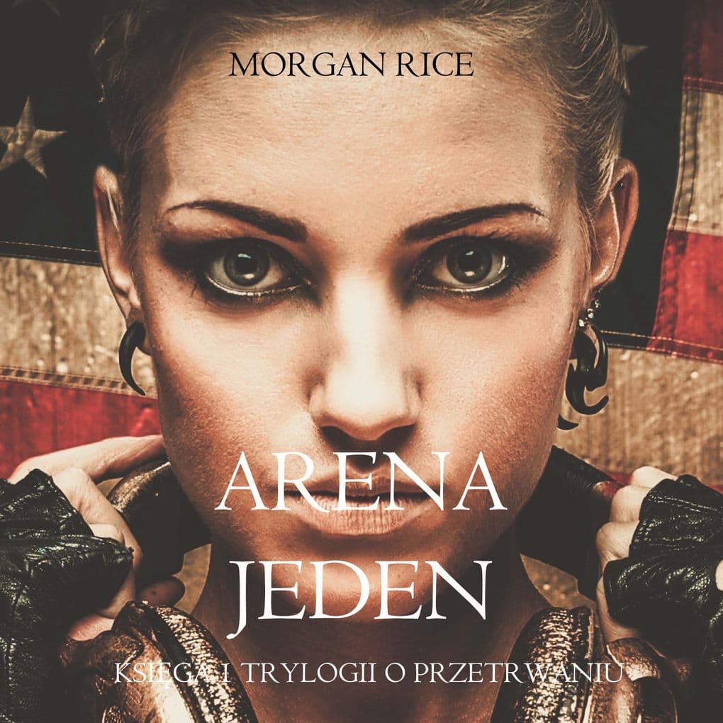 Arena Jeden (Ksiga 1 Trylogii o Przetrwaniu)
