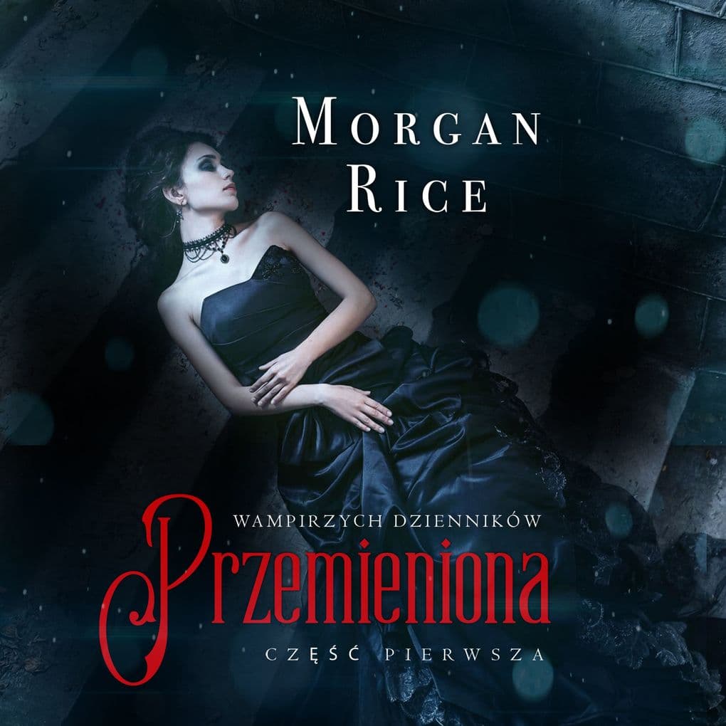 Przemieniona (Cz Pierwsza Wampirzych Dzienników)