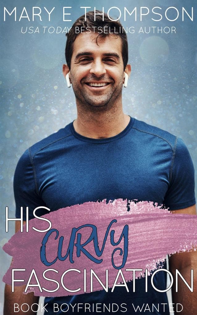 His Curvy Fascination