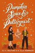 Pumpkin Spice and Poltergeist