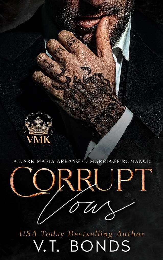 Corrupt Vows (Vicious Mafia Kings, #1)