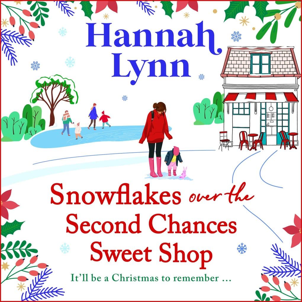 Snowflakes Over the Second Chances Sweet Shop