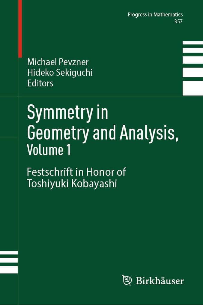 Symmetry in Geometry and Analysis, Volume 1