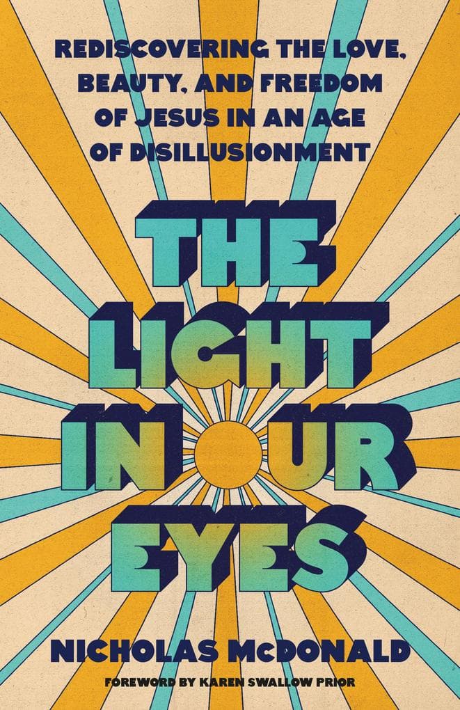 The Light in Our Eyes