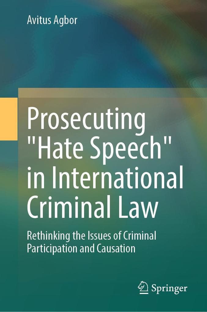 Prosecuting "Hate Speech" in International Criminal Law