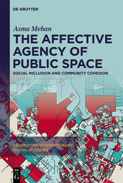 The Affective Agency of Public Space
