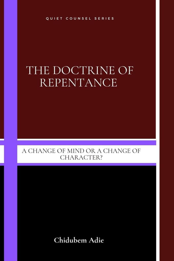 The Doctrine of Repentance