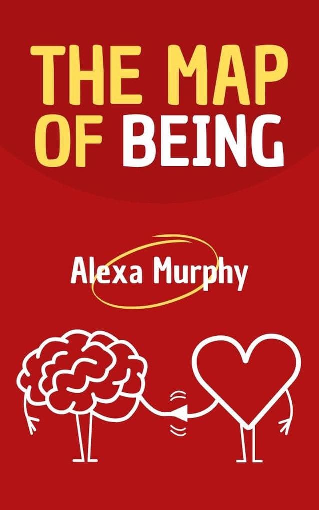 The Map of Being (Psychology, #1)