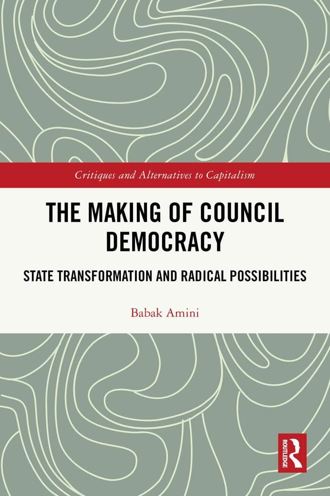 The Making of Council Democracy