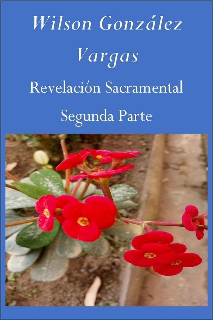 Revelación Sacramental (Teología, #2)