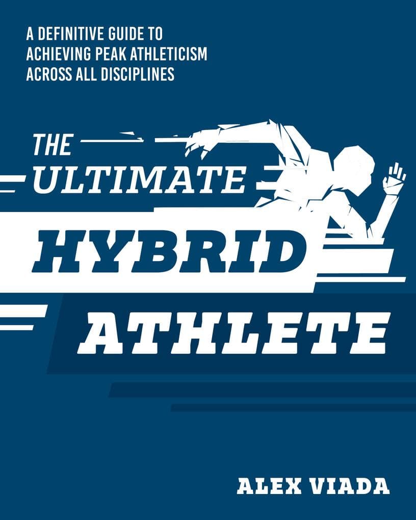 The Ultimate Hybrid Athlete