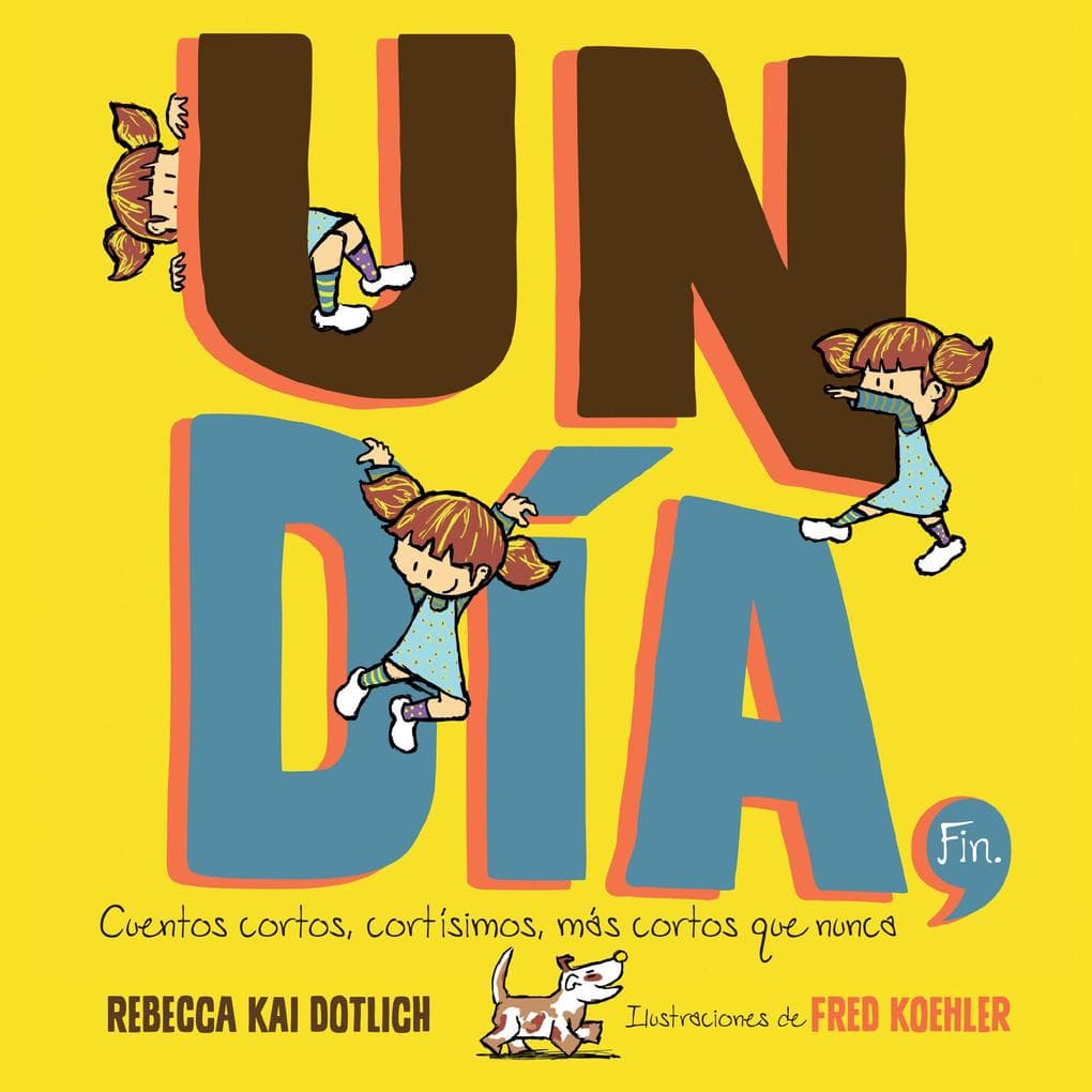 Un Día, Fin (One Day, The End)
