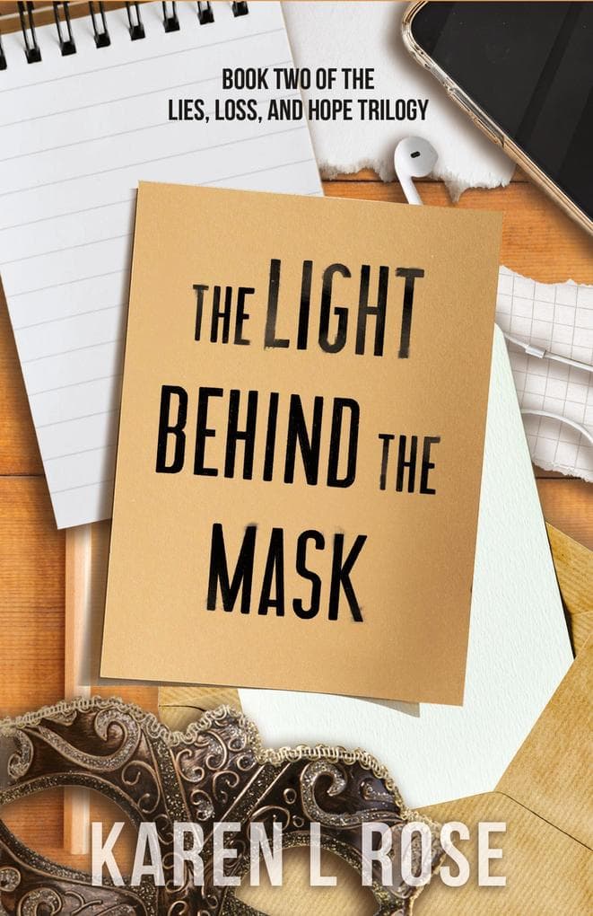The Light Behind the Mask