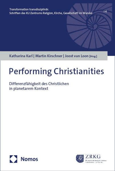 Performing Christianities