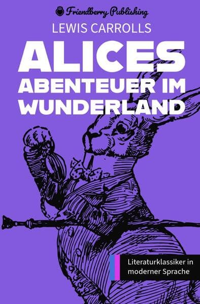 Alices Abenteuer im Wunderland