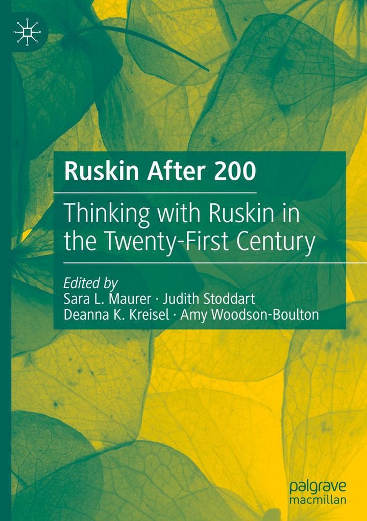 Ruskin After 200