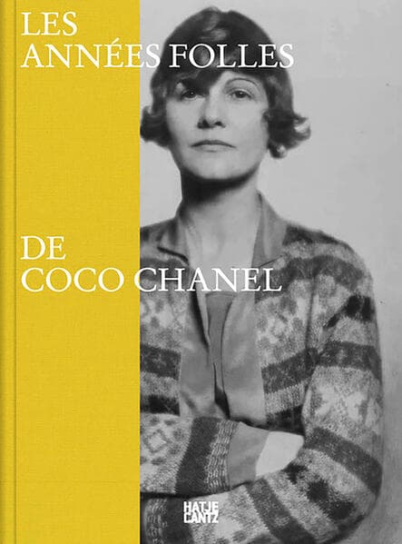 Le Années Folles De Coco Chanel - Exhibition Catalogue on 1920s Riviera Fashion and Art